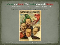 La Storia e le Storie. I 150 anni dell'Unità d'Italia attraverso i documenti delle Biblioteche Pubbliche Statali